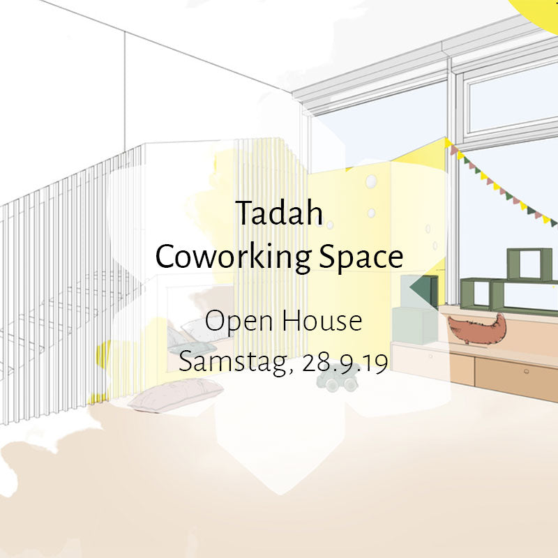 Tadah Coworking Space Eröffnungstag
